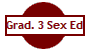 Grad. 3 Sex Ed
